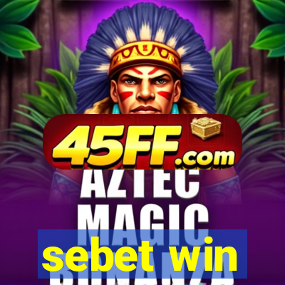 sebet win